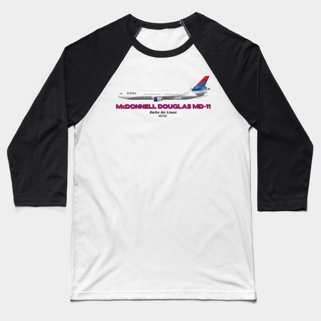 McDonnell Douglas MD-11 - Delta Air Lines Baseball T-Shirt by TheArtofFlying